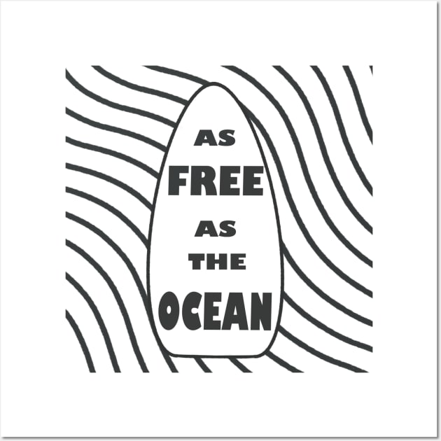 As Free As The Ocean Wall Art by Xatutik-Art